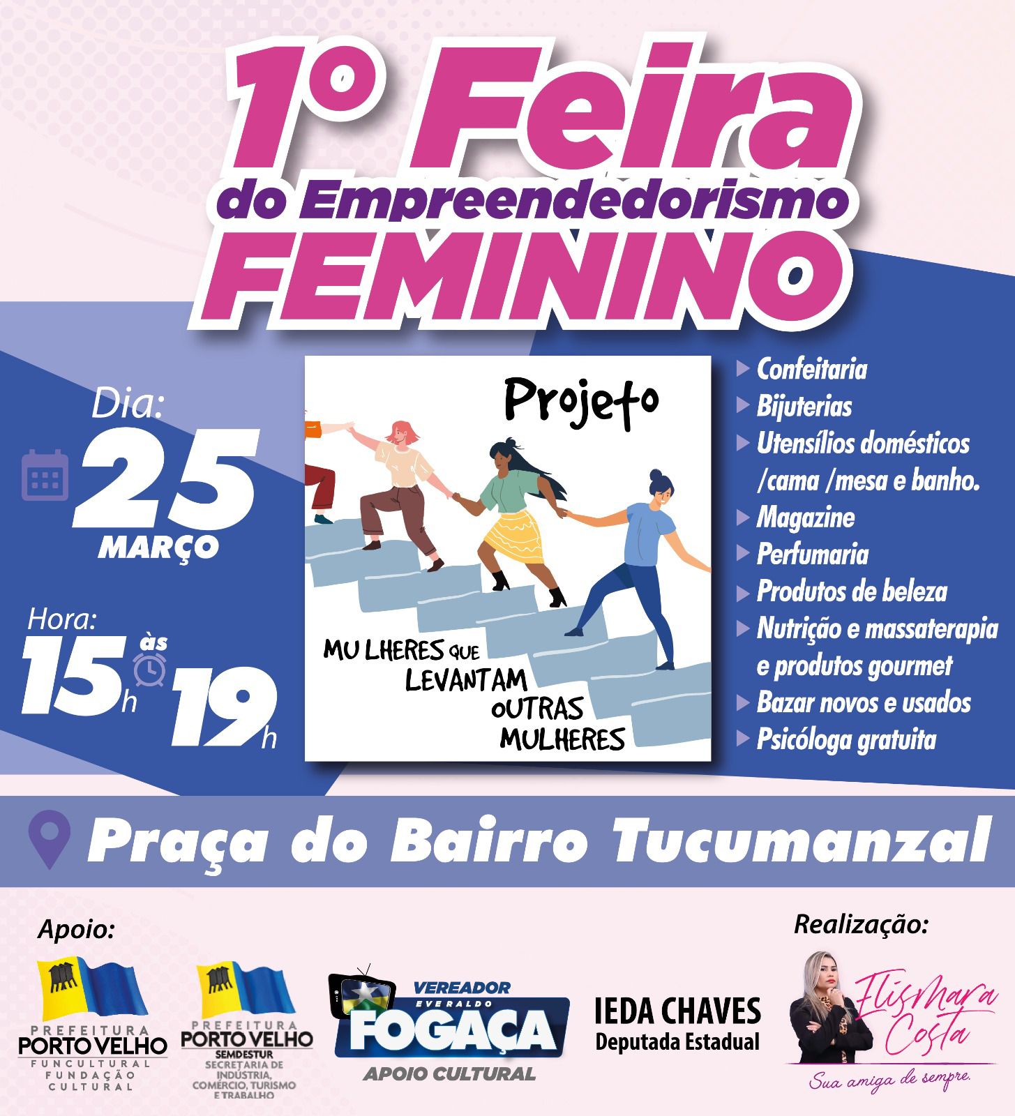 Projeto Mulheres que levantam outras mulheres realiza 1ª feira de empreendedorismo feminino