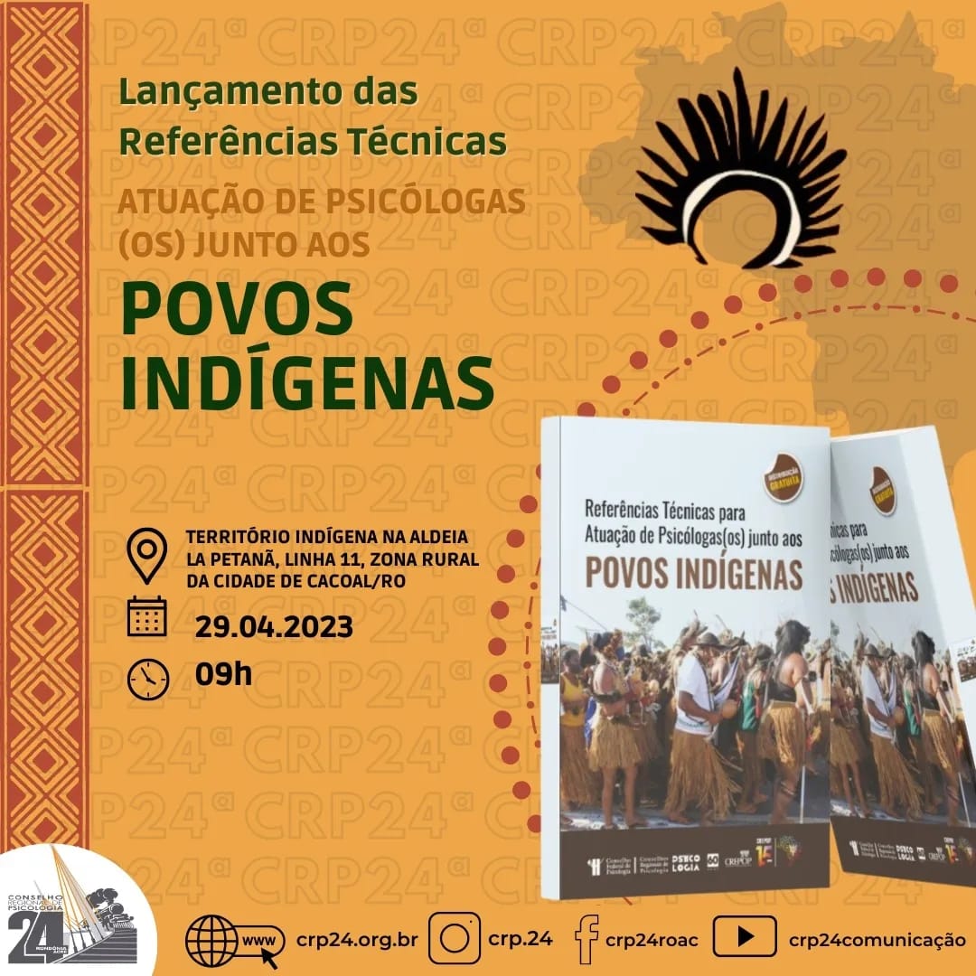 Conselho Regional de Psicologia de Rondônia e Acre realizará evento para capacitação em atendimento aos povos indígenas