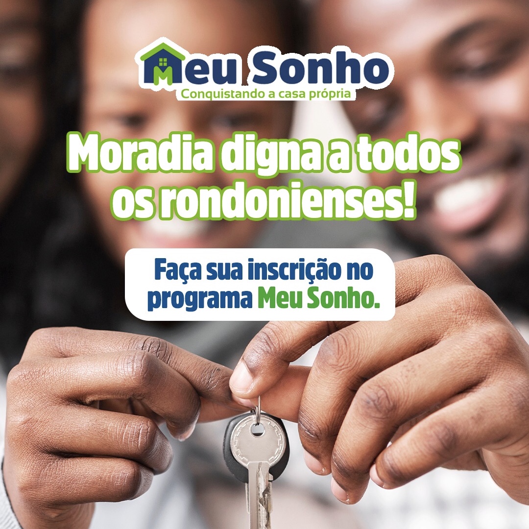 O programa habitacional Meu Sonho está disponível para todos os 52 municípios do estado